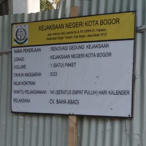 Renovasi Kantor Kejaksaan Negeri Kota Bogor Diduga Tidak Transparan