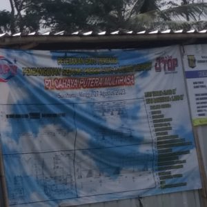 Diduga Pembangunan Pabrik PT. Cahaya Putera Multirasa Tanpa Izin Satpol-PP Terkesan Pembiaran