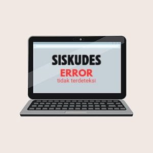 Warga Masyarakat Meminta Kemendagri Untuk Periksa Aplikasi Siskudes DPMD kab.Sukabumi Terindikasi Error.