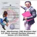 Terkait Dugaan tindak pidana Pengeroyokan, Ismail Sarlata Minta Kapolsek Lembang Jaya Segera Lakukan Rekontruksi Perkara dan lakukan Splitsing berkas perkara