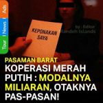 Koperasi Merah Putih , Modal Milyaran Otak Pas- Pasan!
